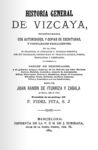 Historia general de Vizcaya, J.R. de Iturriza